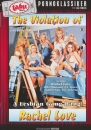The Violation of Rachel Love (uncut)